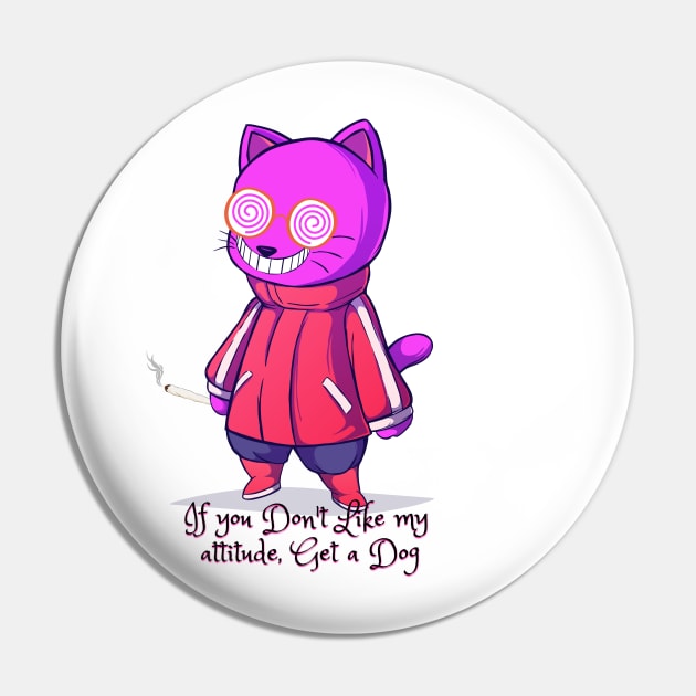 If you don't like my attitude, get a dog Catsondrugs.com - Catlove, Kitten, Kitty, Cute, Animals, Love, I love my cat, Funny Pin by catsondrugs.com