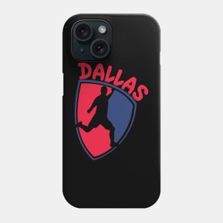 Dallas Soccer Phone Case