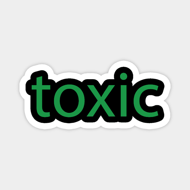 toxic Magnet by Volunteer UA