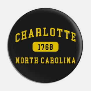 Charlotte 1768 North Carolina Pin