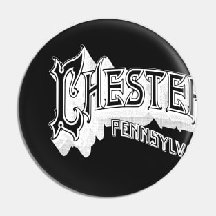 Vintage Chester, PA Pin