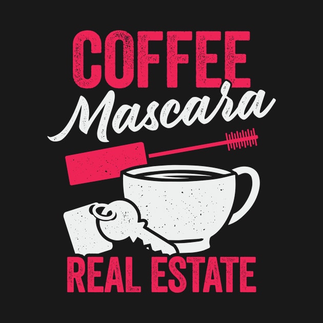 Coffee Mascara Real Estate by Dolde08