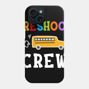 preshool Crew T-shirt Back to School Teacher Gifts Phone Case