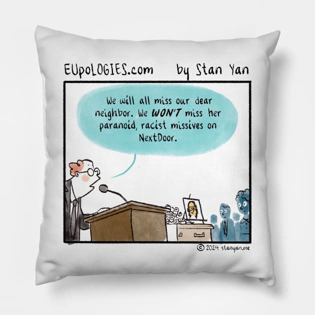 EUpoLOGIES: NextDoor Pillow by zombicatures