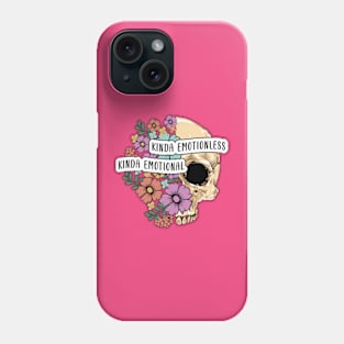 Kinda emotionless kinda emotional skull Phone Case