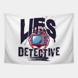 LIES DETECTIVE Tapestry