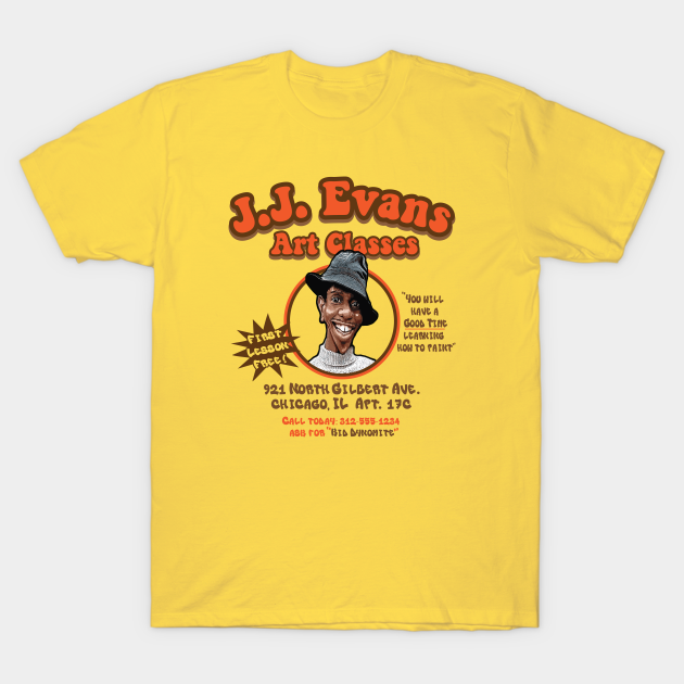 J.J. Evans Art Classes - Good Times Tv Show - T-Shirt | TeePublic