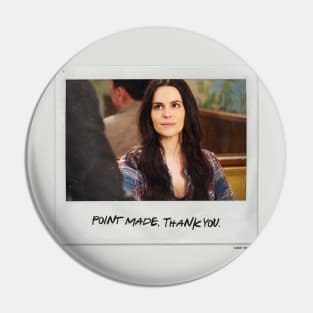 Schitt's Creek Instant Photo: Stevie - Point Made, Thank you Pin