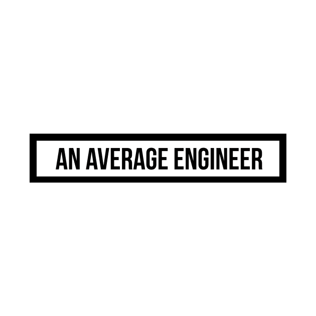 an average engineer by emilykroll