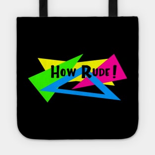 How Rude! Tote