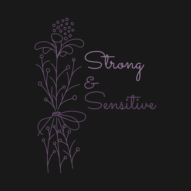 Strong & Sensitive by LiveLove