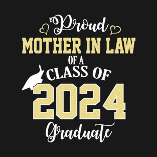 Proud Mother In Law of a 2024 Graduate School Graduation T-Shirt