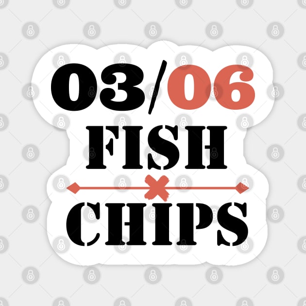 June 3rd, fish x chips Magnet by mksjr