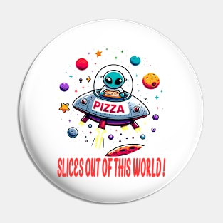 Intergalactic Pizza Delivery Pin