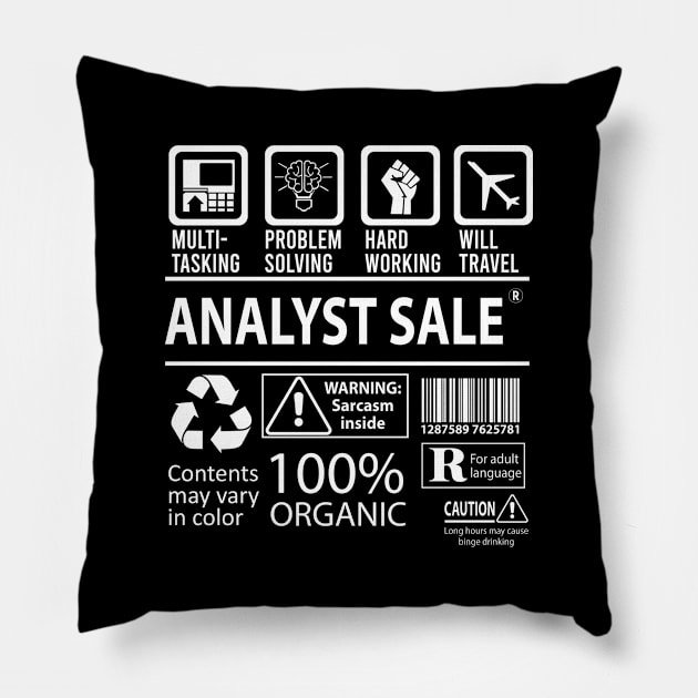 Analyst Sale T Shirt - MultiTasking Certified Job Gift Item Tee Pillow by Aquastal