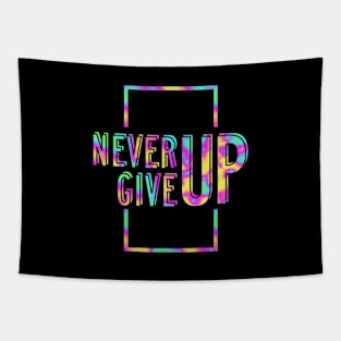 Never Give Up Quote Tapestry