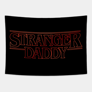 Stranger Daddy v2 Tapestry