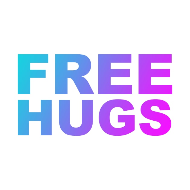 Free Hugs Typography - Minimal - Graphic Design Aqua Purple & Fuschia Gradient Lettering by ColorMeHappy123