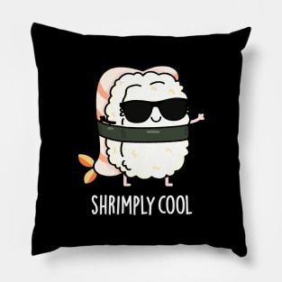 Shrimply Cool Cute Shrimp Sushi Pun Pillow