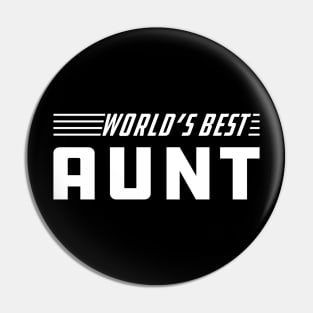 Aunt - World's best Aunt Pin