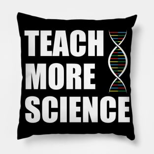 Teach More Science Pillow