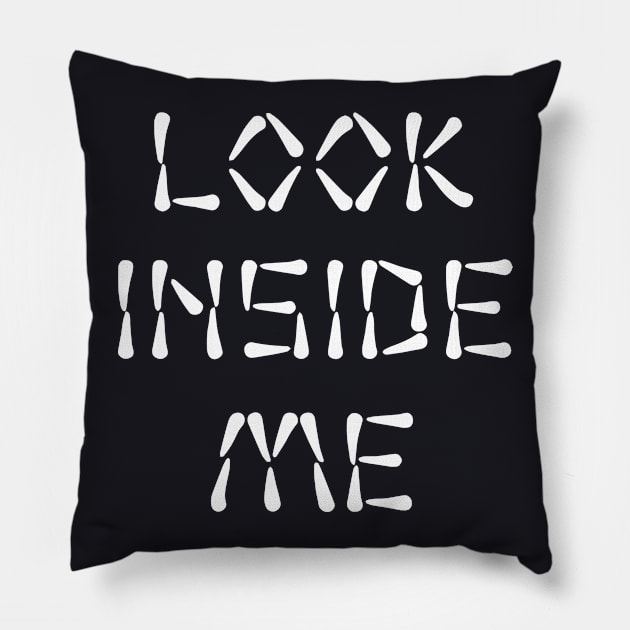 Look Inside Me Daughter T Shirts Pillow by erbedingsanchez