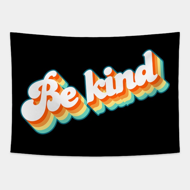 Retro Vintage Be kind Tapestry by Jennifer