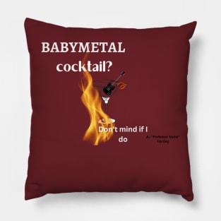 Babymetal cocktail (white text) Pillow