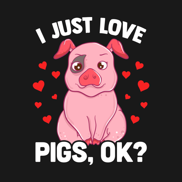 Adorable I Just Love Pigs, OK? Baby Pig Lover by theperfectpresents