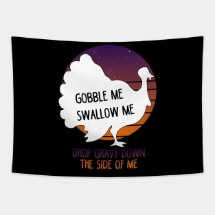 GOBBLE ME SWALLOW ME Tapestry