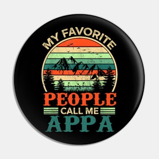 My Favorite People Call Me Appa Father's Day Gifts Vintage Pin