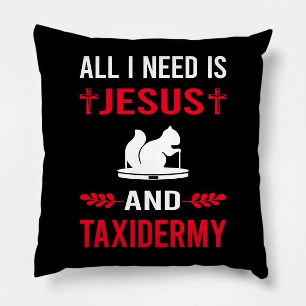 I Need Jesus And Taxidermy Taxidermist Pillow by Bourguignon Aror