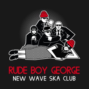 Rude Boy George - New Wave Ska Club T-Shirt