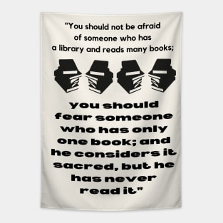 Hominem Unius Libri Timeo (Fear the man of a single book) Tapestry