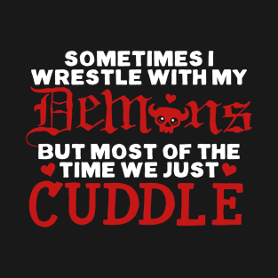 Demon Cuddles T-Shirt