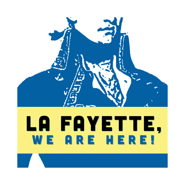 La Fayette We Are Here! Alt Design White by La Fayette We Are Here! - Podcast