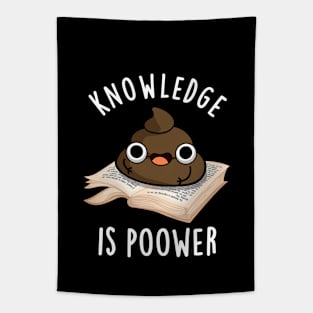 Knowledge Is Poower Cute Poop Pun Tapestry