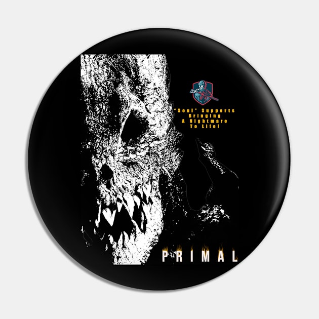 Soul Gaming Primal Pin by PRIMAL THE MOVIE