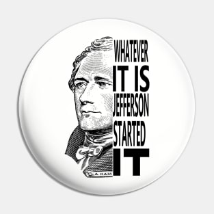 Alexander Hamilton and Thomas Jefferson Rivalry Pin