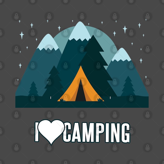 I love camping, camping lovers design by kamdesigns