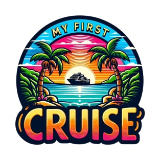 My First Cruise T-Shirt