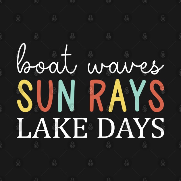 Boat Waves Sun Rays Lake Days Cute Summer Vacation Mom by Nisrine