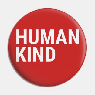 HUMAN - KIND Pin