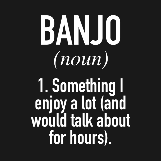 Banjo Definition by Buster Piper