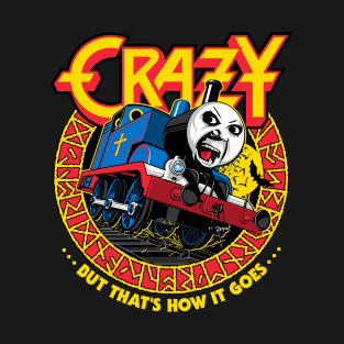 CRAZY TOM T-Shirt