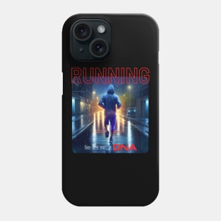 Running Is In My Dna Phone Case