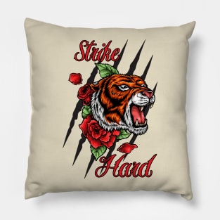 STRIKE HARD! Pillow