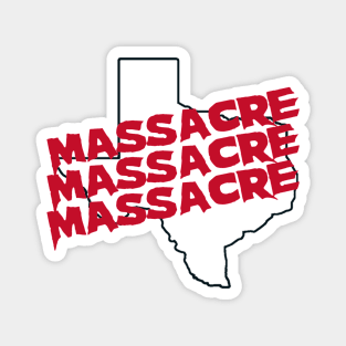 Texas Chain Saw Massacre Magnet