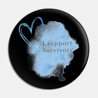 I support Survivors Pin