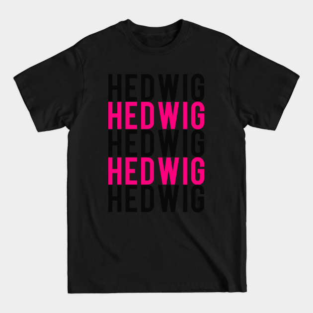 Discover HEDWIG - Hedwig And The Angry Inch - T-Shirt